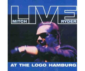 Mitch Ryder - Live at the Logo Hamburg