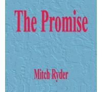Mitch Ryder - The Promise