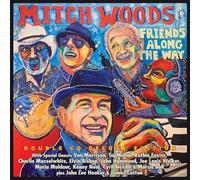 Mitch Woods - Friends Along The Way