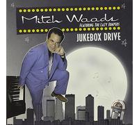 Mitch Woods & The Lazy Jumpers - Jukebox Drive