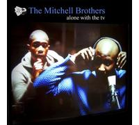 Mitchell Brothers - Alone With The TV [2 Track CD]