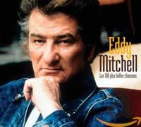 Mitchell, Eddy - Les 100 Plus Belles Chansons