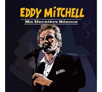 Mitchell, Eddy - Ma Derniere Seance..