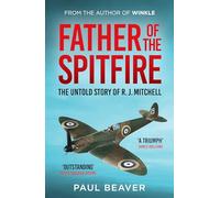 Mitchell: Father of the Spitfire - The perfect gift for the history buff in your life