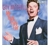 Mitchell, Guy - My Truly, Truly Fair