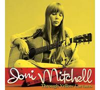 Mitchell, Joni - Through Yellow Curtains (The Second Fret)