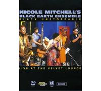Mitchell, Nicole - Nicole Mitchell: Black Unstoppable [2007] [DVD]