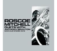 Mitchell, Roscoe - Duets With Anthony..
