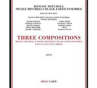 Mitchell, Roscoe - Three Compositions