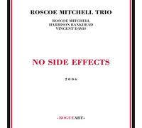 Mitchell Roscoe Trio - No Side Effect