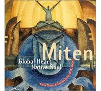 Miten & Premal - Global Heart Native Soul