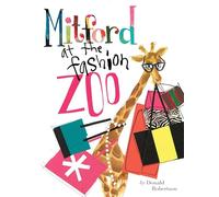 Mitford at the Fashion Zoo