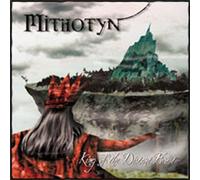Mithotyn - King Of The Distant Forest