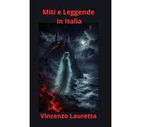 Miti e Leggende in Italia