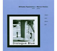 Mitiades Papastamou and Marcos Alexiou - Dialogue Blue