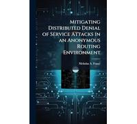 Mitigating Distributed Denial of Service Attacks in an Anonymous Routing Environment