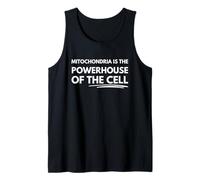Mitochondria is the powerhouse of the cell Tank Top