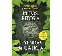 Mitos, ritos y leyendas de Galicia