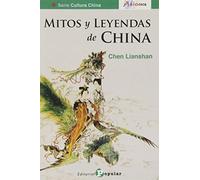 Mitos y leyendas de China (Asiateca)