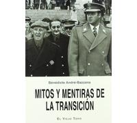 Mitos y mentiras de la Transición