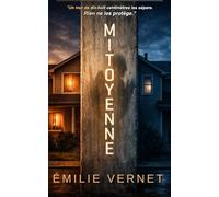 MITOYENNE: Un thriller psychologique domestique sur l'enfer du voisinage et la paranoïa