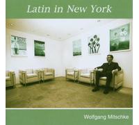 Mitschke, Wolfgang - Latin in New York