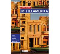 Mittelamerika - Schätze der Welt