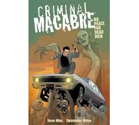 Mitten, Christopher - Criminal Macabre: No Peace for Dead Men