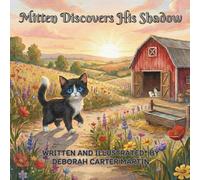 Mitten Discovers His Shadow
