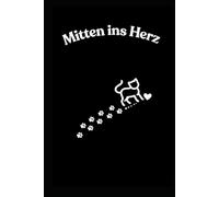Mitten ins Herz