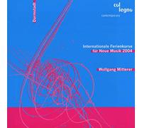 Mitterer,Wolfgang - Mitterer: 42. Internationale Ferienkurse