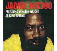 Mittoo, Jackie - Jackie Mittoo - Featuring Winston Wright At King Tubbys
