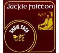 Mittoo, Jackie - Show Case