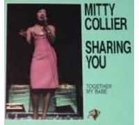 Mitty Collier - Sharing You (UK
