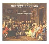 Mitzi Meyerson - Claude-BEnigne Balbastre - Musique de Salon