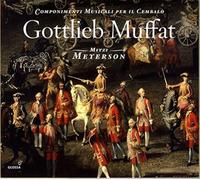 Mitzi Meyerson - Gottlieb Muffat - Componimenti Musicali per il Cembalo