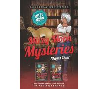 Mitzy Moon Mysteries Shorts Duet: Paranormal Cozy Mystery: 3