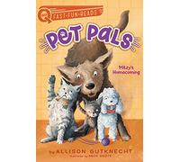 Mitzy's Homecoming: A Quix Book: 1 (Pet Pals)
