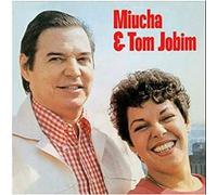 Miucha & Tom Jobim - Mucha & Jobim II