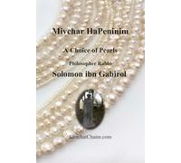 Mivchar HaPeninim - A Choice of Pearls: Jewish Philosophy