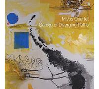 Mivos Quartet - Garden of Diverging Paths