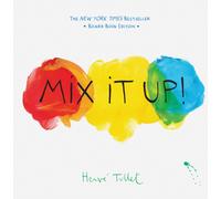Mix It Up! : Board Book Edition