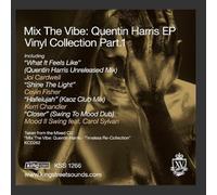 Mix The Vibe: Quentin Harris EP Vinyl Collection Part 1