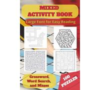 Mixed Activity Book: 100 Varied Puzzles: Large Font | 6 x 9 | Ideal for Travel, Relaxation, Boost Memory, or Concentration (Puzzle Books)