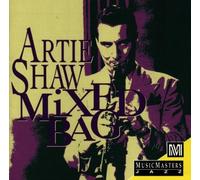 Mixed Bag by Artie Shaw (1994-10-11)