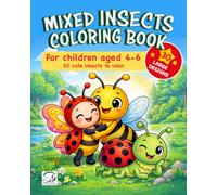 Mixed Insects Coloring Book: 30 Cute and Funny Mixed Bugs with Large Easy Designs for Kids Ages 4-6 (Fantamix)