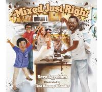 Mixed Just Right: A Celebration of Biracial Identity and God’s Love