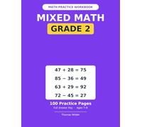 Mixed Math Workbook, Grade 2: 100 Practice Pages of Two-Digit Addition & Subtraction with Regrouping, with Answer Key (Ages 7-8)