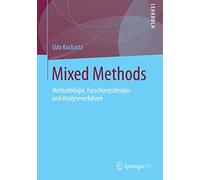 Mixed Methods : Methodologie, Forschungsdesigns. Kuckartz<|