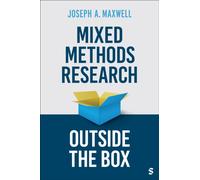 Mixed Methods Research Outside the Box